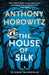 The House of Silk by Anthony Horowitz Extended Range Orion Publishing Co