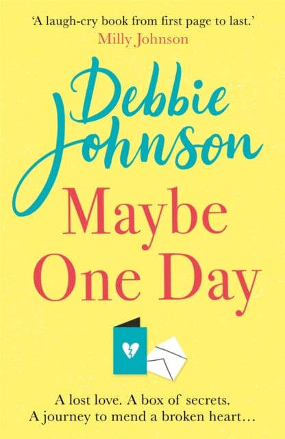 Maybe One Day by Debbie Johnson Extended Range Orion Publishing Co