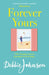Forever Yours by Debbie Johnson Extended Range Orion Publishing Co