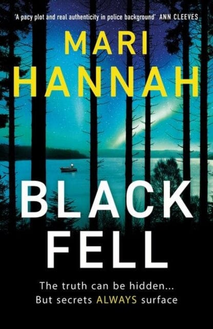 Black Fell : The brand new Stone and Oliver Thriller by Mari Hannah Extended Range Orion Publishing Co