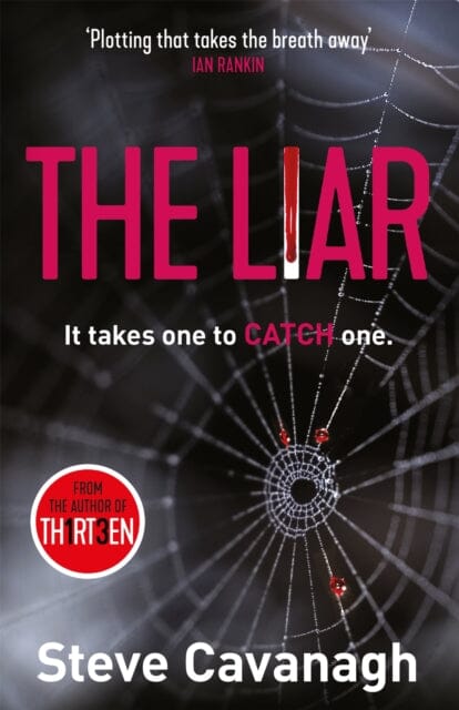The Liar by Steve Cavanagh Extended Range Orion Publishing Co
