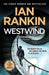 Westwind by Ian Rankin Extended Range Orion Publishing Co