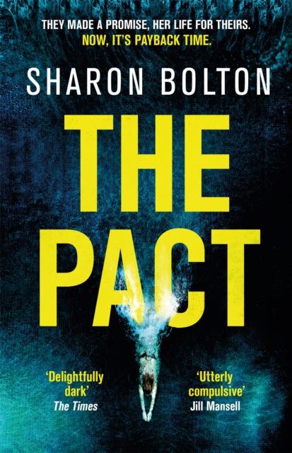 The Pact by Sharon Bolton Extended Range Orion Publishing Co