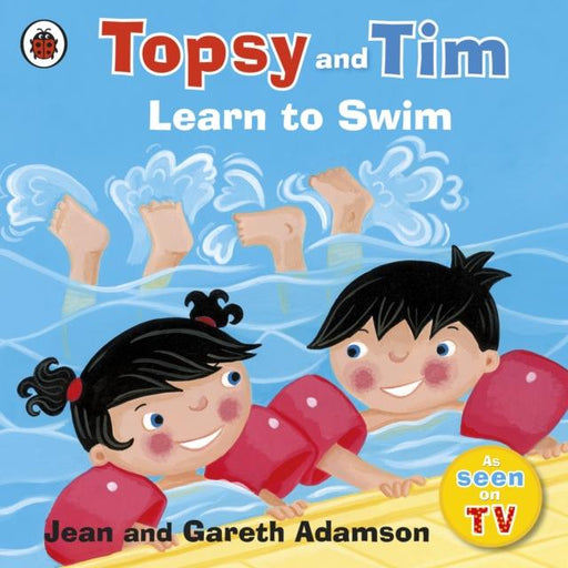 Topsy and Tim: Learn to Swim Popular Titles Penguin Random House Children's UK
