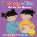Topsy and Tim: Go to the Doctor Popular Titles Penguin Random House Children's UK