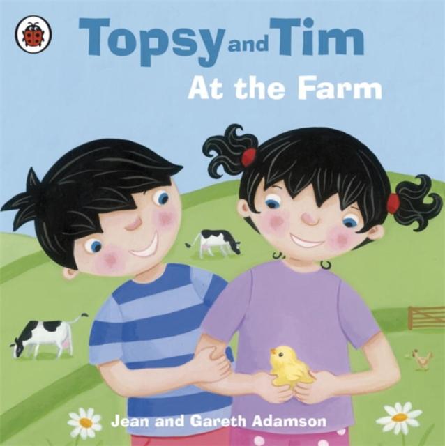 Topsy and Tim: At the Farm Popular Titles Penguin Random House Children's UK