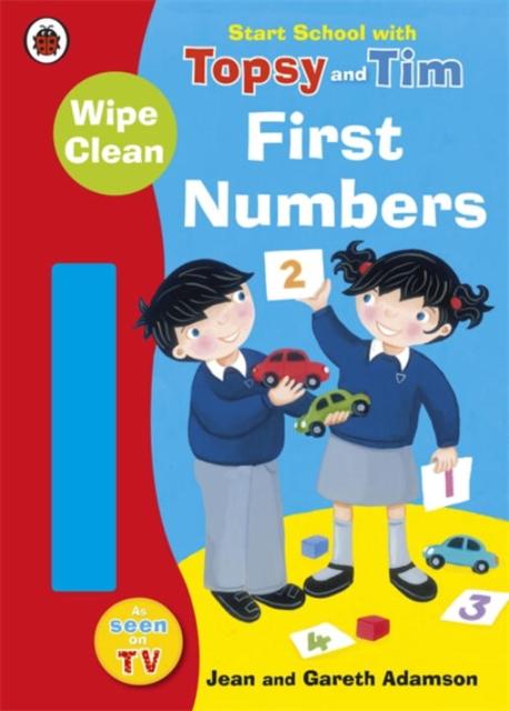 Start School with Topsy and Tim: Wipe Clean First Numbers Popular Titles Penguin Random House Children's UK