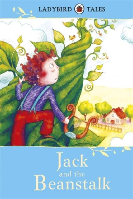Ladybird Tales: Jack and the Beanstalk Popular Titles Penguin Random House Children's UK