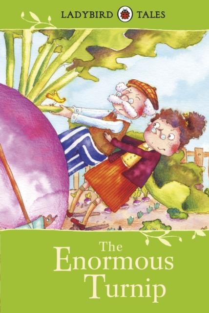 Ladybird Tales: The Enormous Turnip Popular Titles Penguin Random House Children's UK