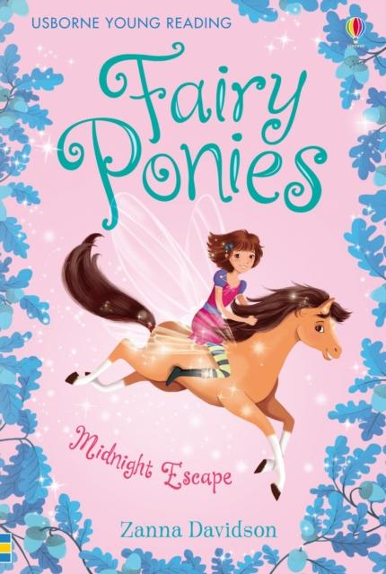 Fairy Ponies : Midnight Escape Popular Titles Usborne Publishing Ltd