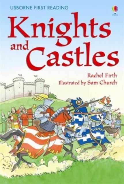 First Reading Series Four : Knights and Castles Popular Titles Usborne Publishing Ltd