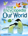 First Encyclopedia of our World Popular Titles Usborne Publishing Ltd
