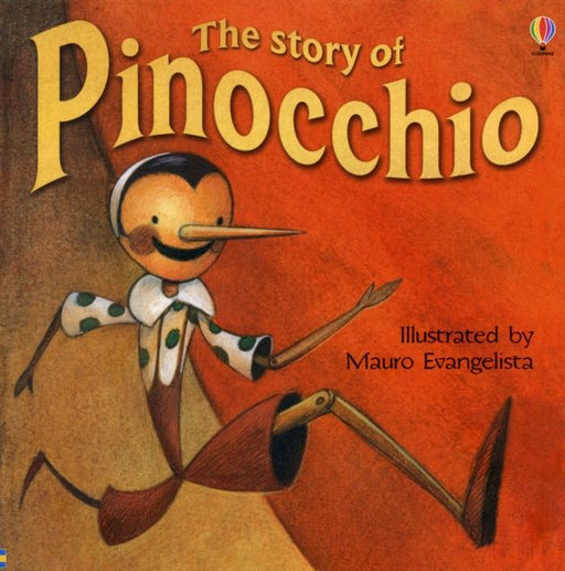 The Story of Pinocchio Popular Titles Usborne Publishing Ltd