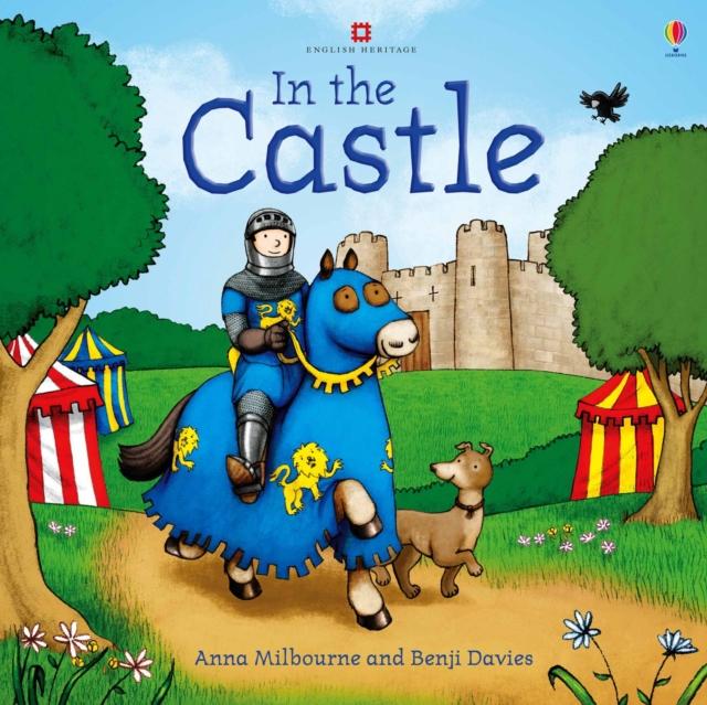 In the Castle Popular Titles Usborne Publishing Ltd