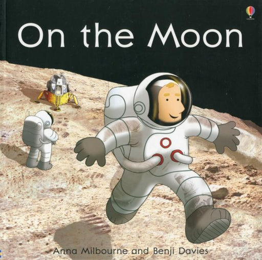 On the Moon Popular Titles Usborne Publishing Ltd