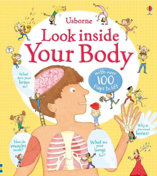 Look Inside Your Body by Louie Stowell Extended Range Usborne Publishing Ltd