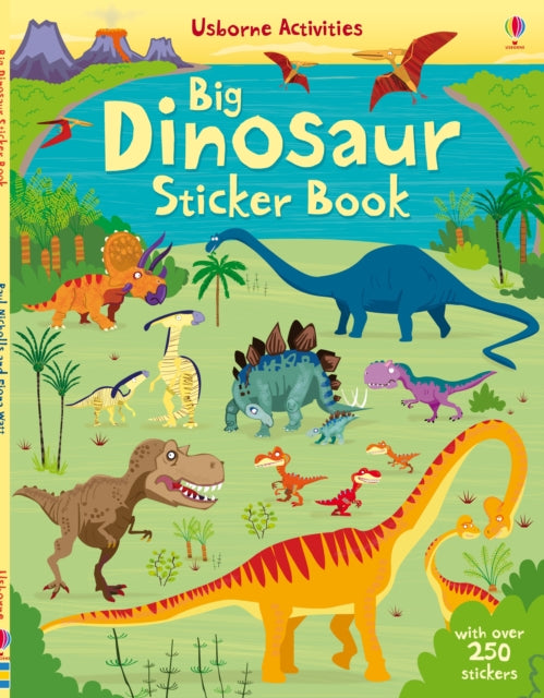 Big Dinosaur Sticker book by Fiona Watt Extended Range Usborne Publishing Ltd