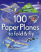 100 Paper Planes to Fold and Fly by Sam Baer Extended Range Usborne Publishing Ltd