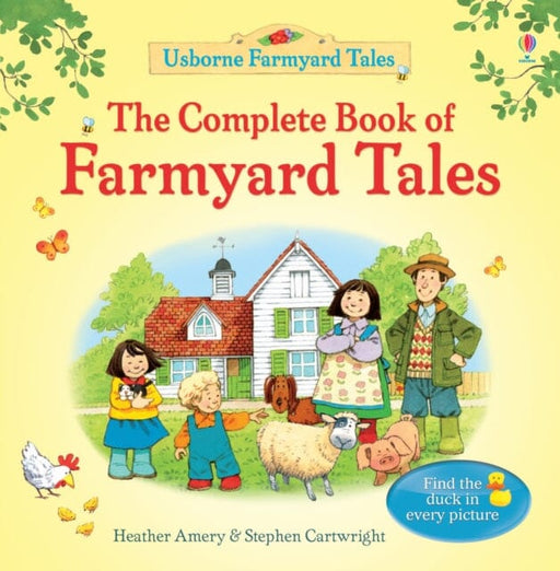 Complete Book of Farmyard Tales by Heather Amery Extended Range Usborne Publishing Ltd