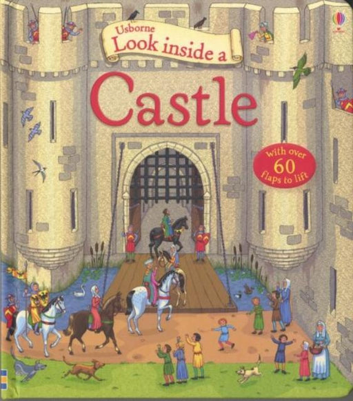 Look Inside a Castle Popular Titles Usborne Publishing Ltd