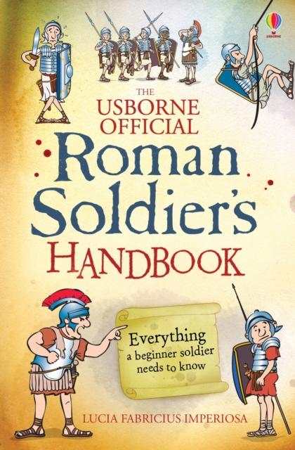 Roman Soldier's Handbook Popular Titles Usborne Publishing Ltd