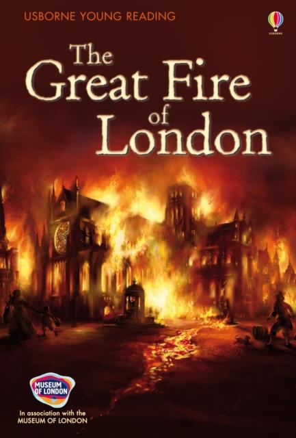 The Great Fire of London Popular Titles Usborne Publishing Ltd