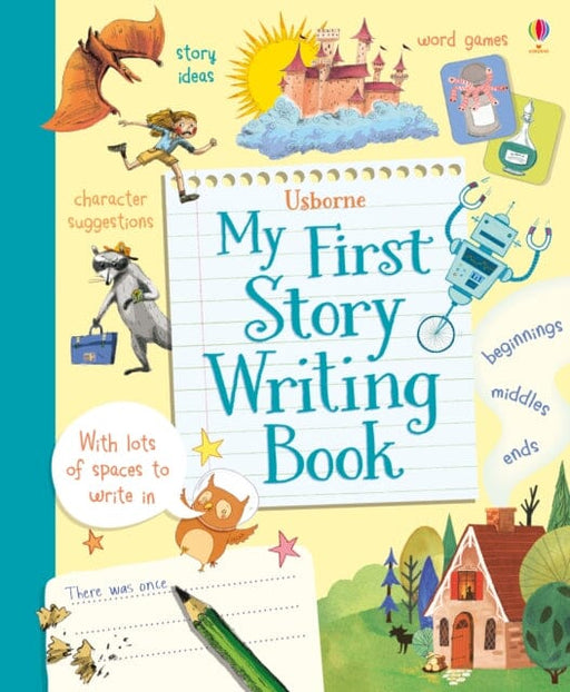 My First Story Writing Book by Katie Daynes Extended Range Usborne Publishing Ltd