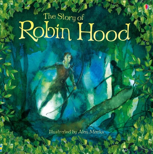 The Story of Robin Hood Popular Titles Usborne Publishing Ltd