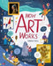 How Art Works Popular Titles Usborne Publishing Ltd