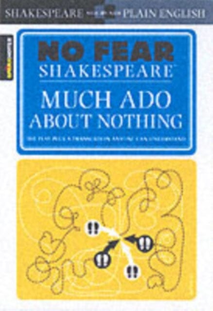 Much Ado About Nothing (No Fear Shakespeare) : Volume 11 Extended Range Spark