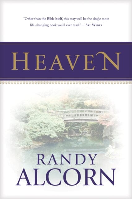 Heaven by Randy Alcorn Extended Range Tyndale House Publishers