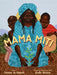 Mama Miti : Wangari Maathai and the Trees of Kenya Popular Titles Simon & Schuster