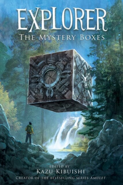 Explorer: the Mystery Boxes by Kazu Kibuishi Extended Range Abrams