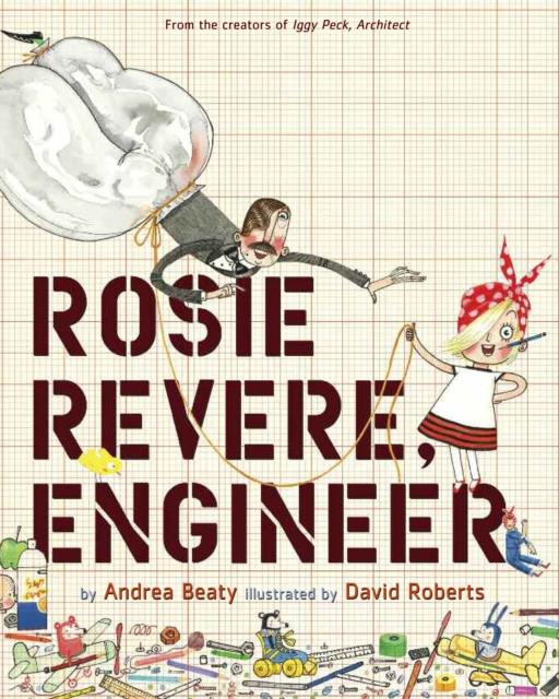 Rosie Revere, Engineer Popular Titles Abrams