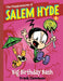 The Misadventures of Salem Hyde: Book Two: Big Birthday Bash by Frank Cammuso Extended Range Abrams