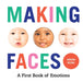 Making Faces: A First Book of Emotions by Abrams Appleseed Extended Range Abrams