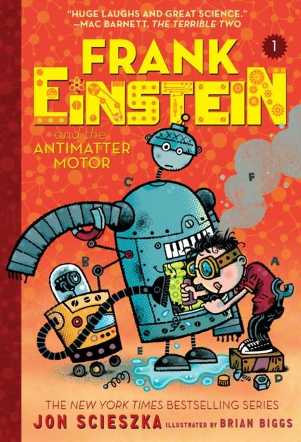 Frank Einstein and the Antimatter Motor Popular Titles Abrams