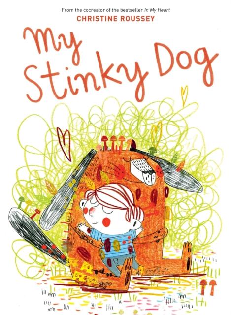 My Stinky Dog Popular Titles Abrams