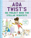 Ada Twist's Big Project Book for Stellar Scientists Popular Titles Abrams