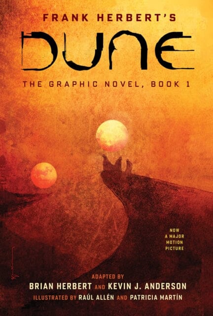 DUNE: The Graphic Novel, Book 1 Dune by Frank Herbert Extended Range Abrams