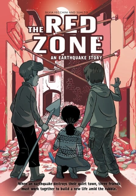 The Red Zone: An Earthquake Story by Silvia Vecchini Extended Range Abrams