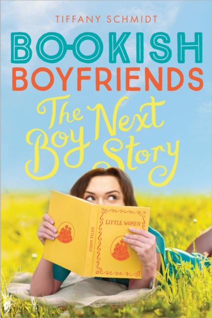 The Boy Next Story : A Bookish Boyfriends Novel Popular Titles Abrams