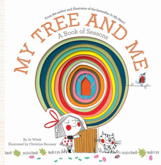 My Tree and Me : A Book of Seasons Popular Titles Abrams