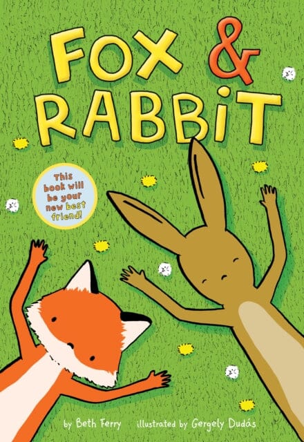 Fox & Rabbit (Fox & Rabbit Book #1) by Beth Ferry Extended Range Abrams