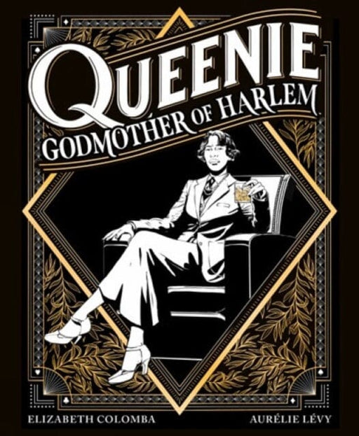 Queenie: Godmother of Harlem by Aurelie Levy Extended Range Abrams