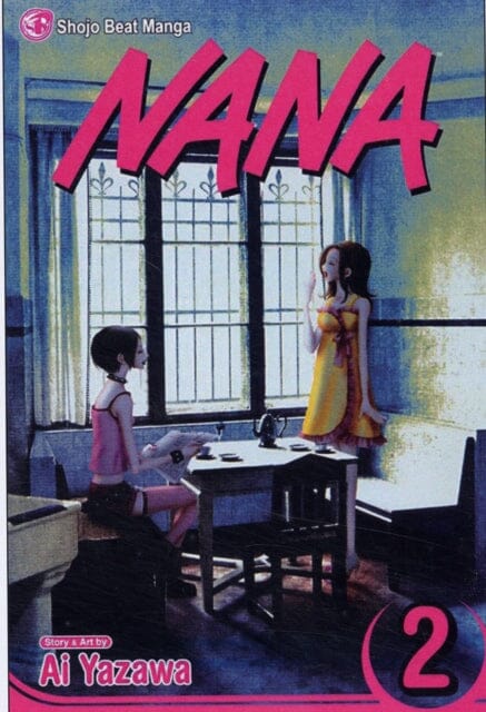 Nana, Vol. 2 by Ai Yazawa Extended Range Viz Media, Subs. of Shogakukan Inc