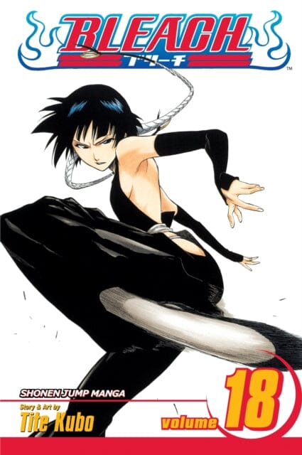 Bleach, Vol. 18 by Tite Kubo Extended Range Viz Media, Subs. of Shogakukan Inc