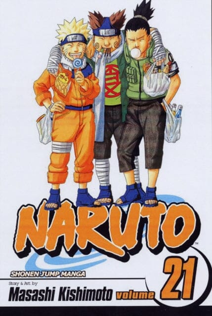 Naruto, Vol. 21 by Masashi Kishimoto Extended Range Viz Media, Subs. of Shogakukan Inc