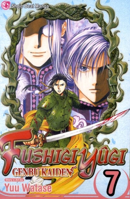 Fushigi Yugi: Genbu Kaiden, Vol. 7 by Yuu Watase Extended Range Viz Media, Subs. of Shogakukan Inc