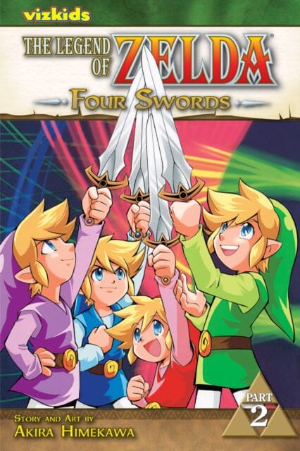 The Legend of Zelda, Vol. 7 : Four Swords - Part 2 by Akira Himekawa Extended Range Viz Media, Subs. of Shogakukan Inc